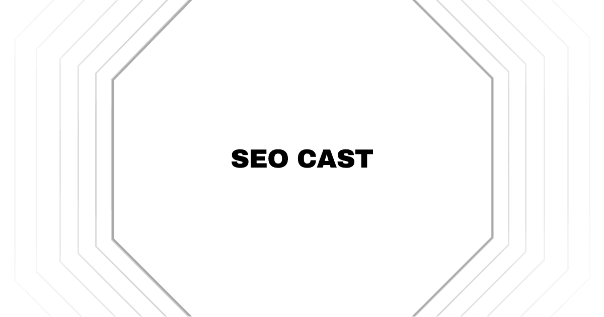 SEO Cast