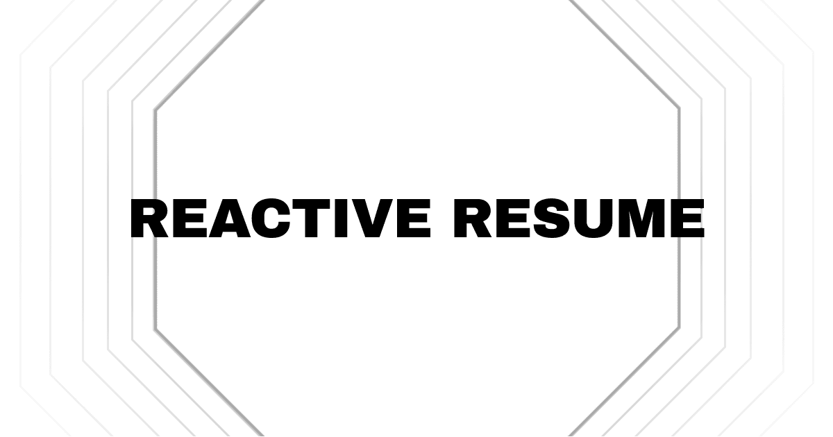 Reactive Resume
